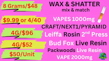 Cannabis World $9.99 VAPES-8G/$48 WAX-4g/$96 ROSIN💚