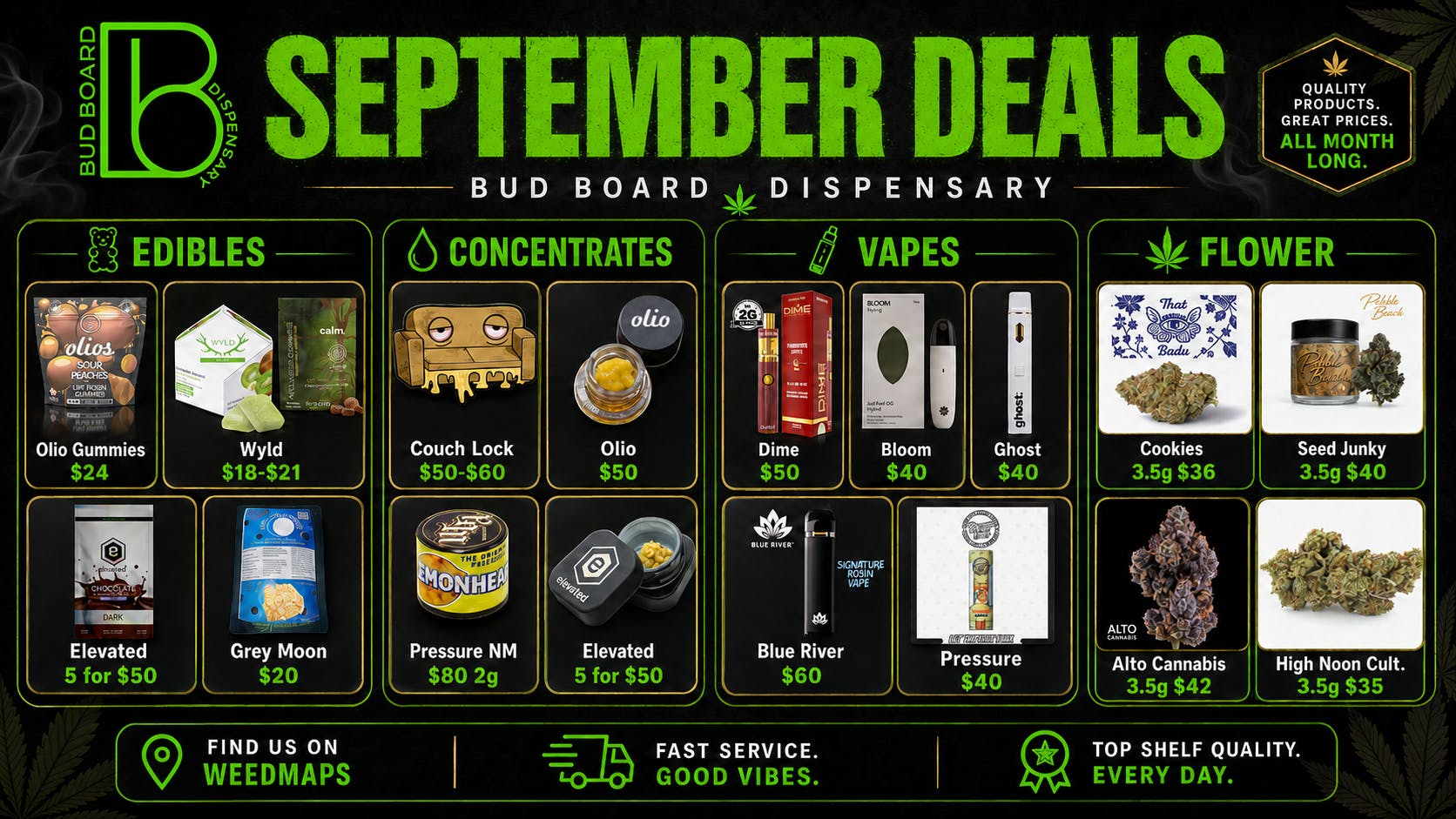 Bud Board Dispensary - Pierce September Mega Deals!