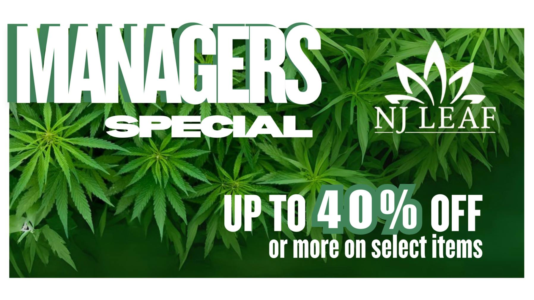 NJ Leaf MANAGERS SPECIAL