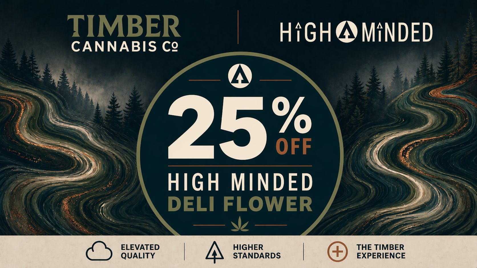 Timber Cannabis Co - Holly 25% off High Minded Deli Flower