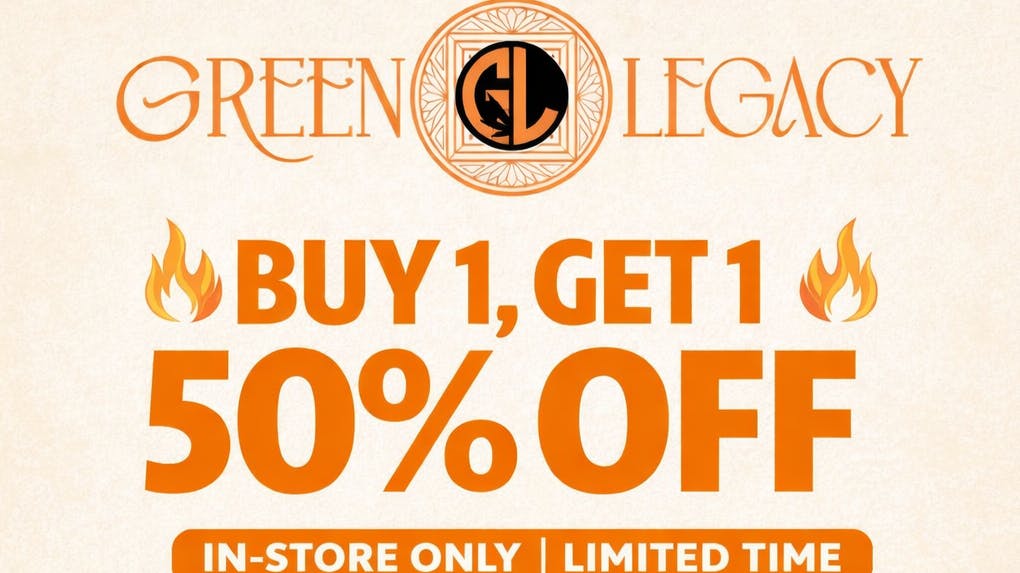Green Legacy Buy 1 & Get 1 50% OFF