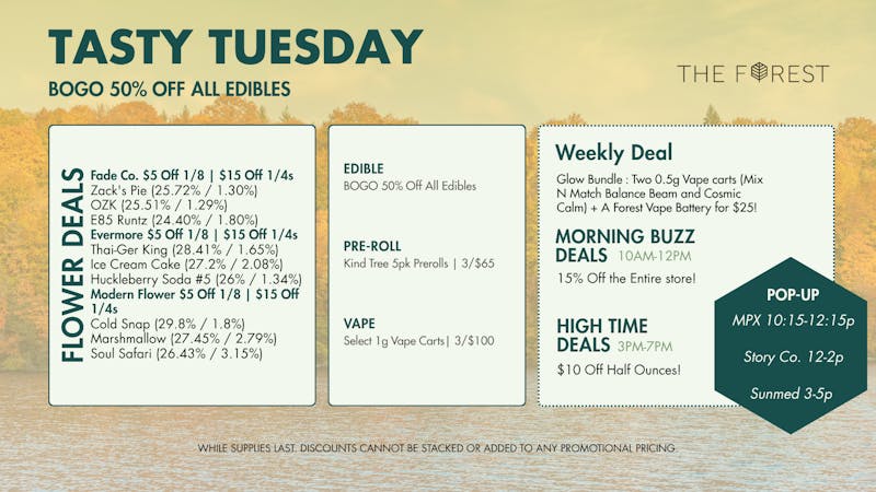 The Forest Baltimore TASTY TUESDAY! BOGO 50% OFF ALL EDIBLES