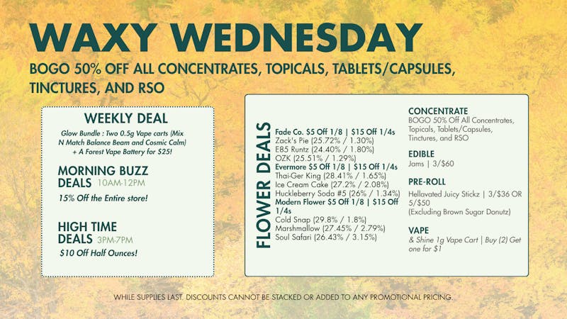 The Forest Baltimore WAXY WEDNESDAY! BOGO 50% OFF ALL CONCENTRATES