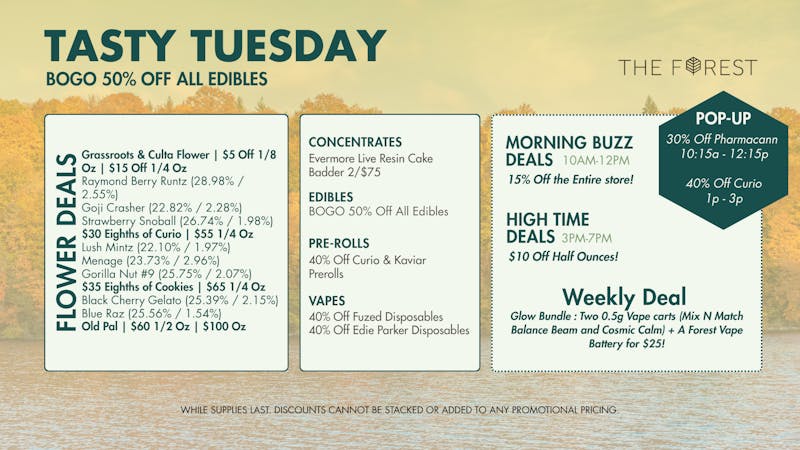 The Forest Baltimore TASTY TUESDAY! BOGO 50% OFF ALL EDIBLES