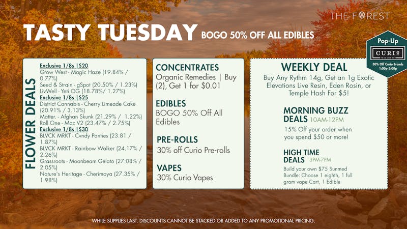The Forest Baltimore TASTY TUESDAY! BOGO 50% OFF ALL EDIBLES
