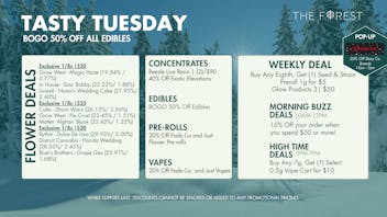 The Forest Baltimore TASTY TUESDAY! BOGO 50% OFF ALL EDIBLES
