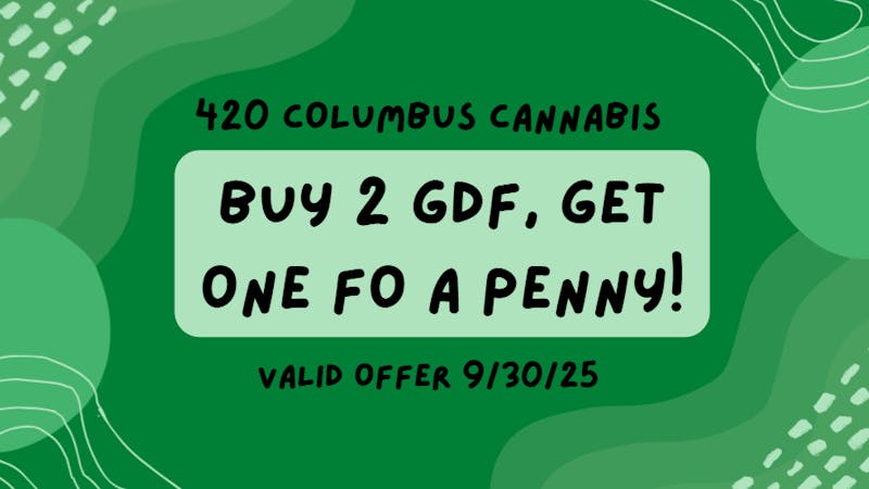 420 Columbus Deal Of The Day