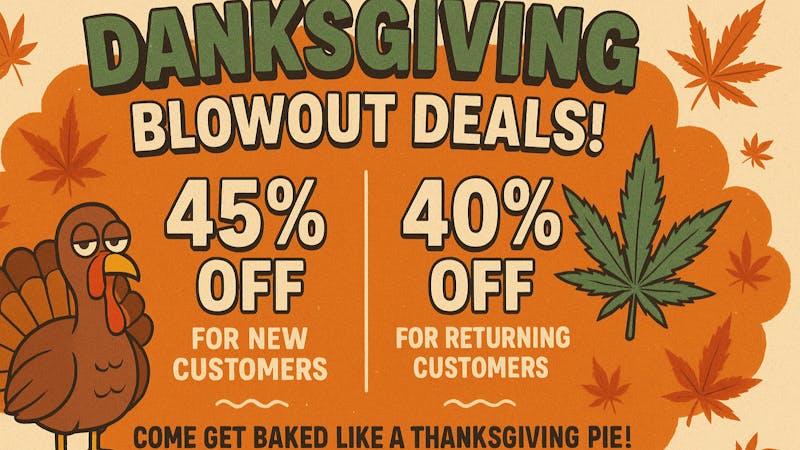 420 Columbus Danksgiving Blowout Deal!!!