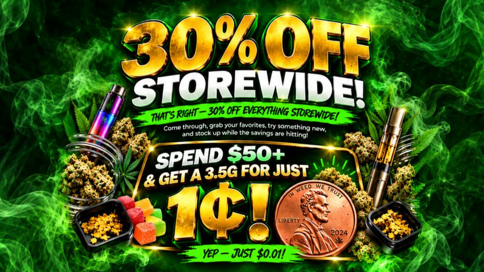 420 Columbus 🔥 SPEND $50, GET A 3.5G FOR 1¢! 🔥