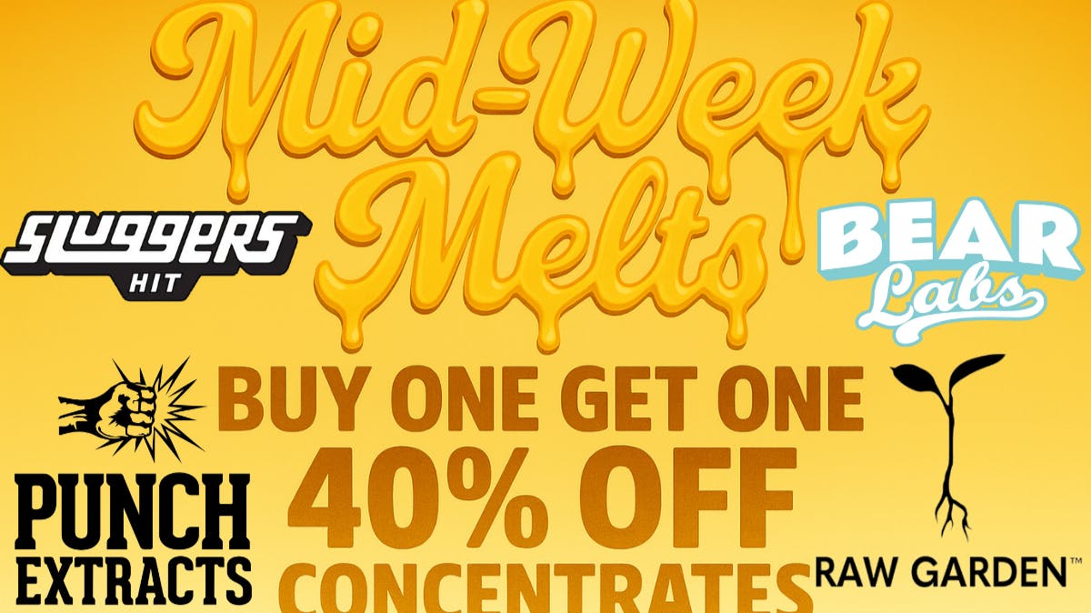 The Yucca Valley Dispensary 💧 Mid-Week Melts 💧