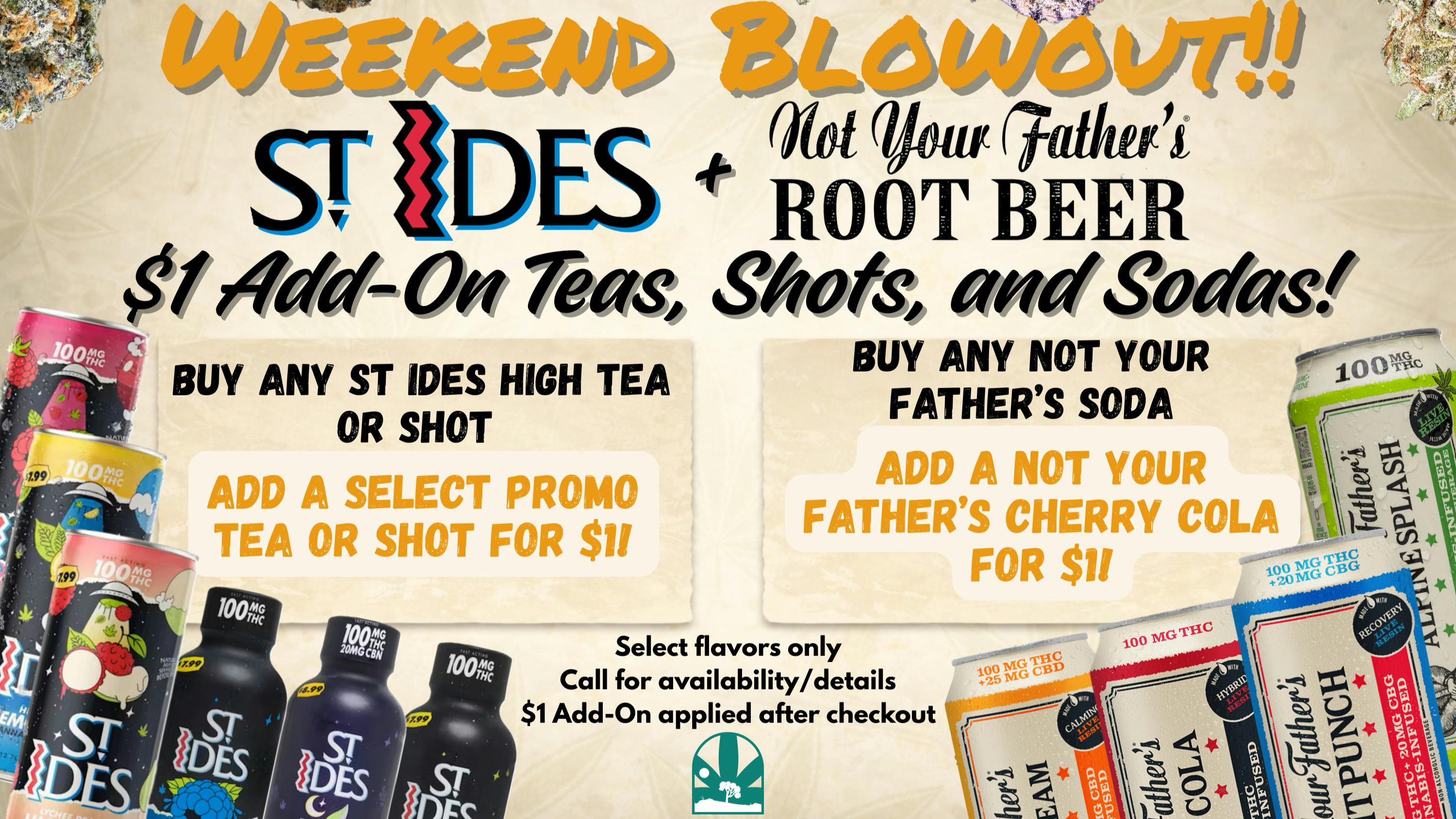 The Yucca Valley Dispensary $1 ST IDES ADD-ONS