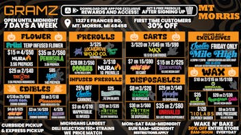 Gramz Cannabis - Mt. Morris OPEN UNTIL MIDNIGHT 7 DAYS A WEEK