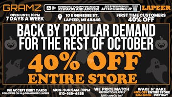 Gramz Cannabis - Lapeer 40% OFF ENTIRE STORE!