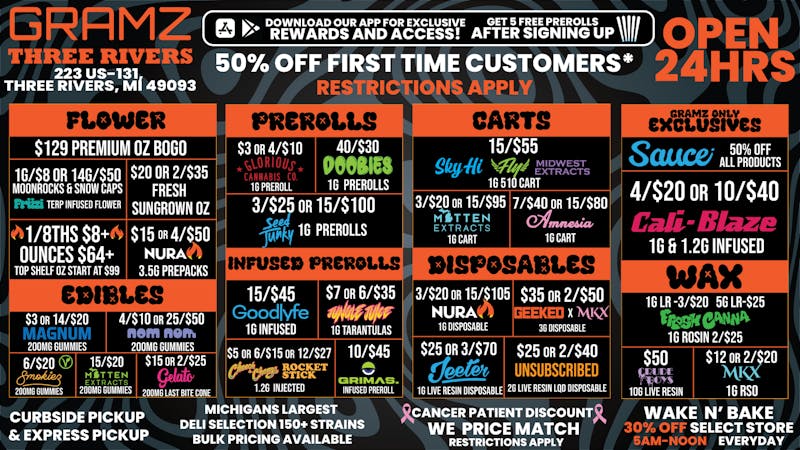 Gramz Cannabis - Three Rivers OPEN UNTIL MIDNIGHT 7 DAYS A WEEK!