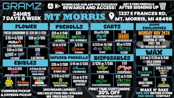 Gramz Cannabis - Mt. Morris NOW OPEN 24 HOURS 7 DAYS A WEEK!!