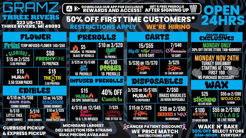 Gramz Cannabis - Three Rivers OPEN 24 HOURS 7 DAYS A WEEK!!!