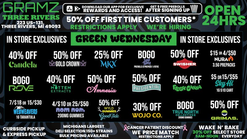 Gramz Cannabis - Three Rivers GREEN WEDNESDAY DEALS!