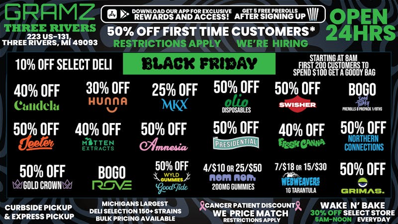 Gramz Cannabis - Three Rivers 🔥 BLACK FRIDAY AT GRAMZ THREE RIVERS! 🔥