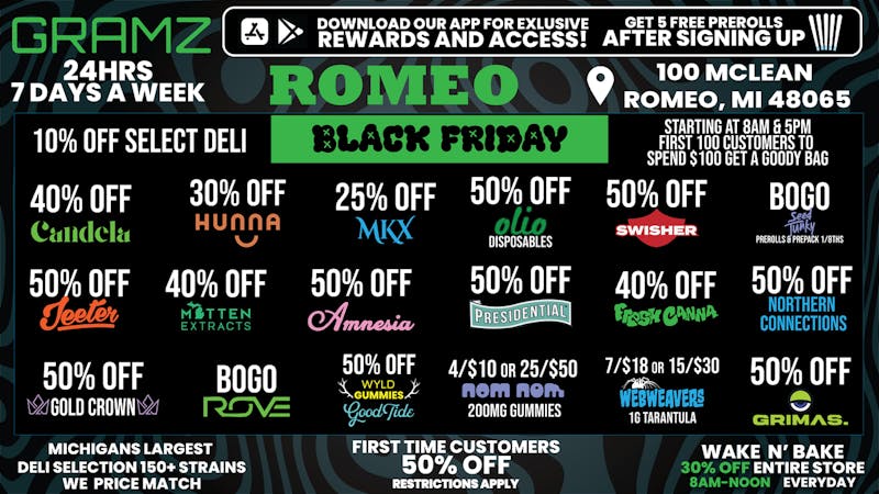 Gramz Cannabis - Romeo 🔥 BLACK FRIDAY AT GRAMZ ROMEO! 🔥
