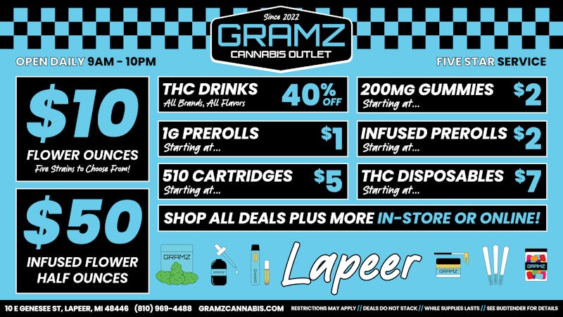 Gramz Cannabis - Lapeer $10 FLOWER OUNCES!