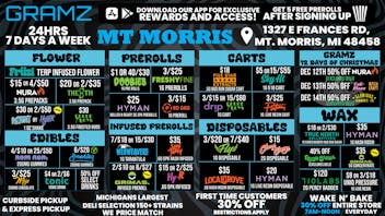 Gramz Cannabis - Mt. Morris YOUR PLUG THAT NEVER CLOCKS OUT.
