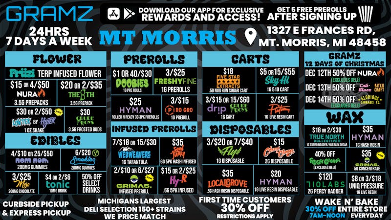 Gramz Cannabis - Mt. Morris YOUR PLUG THAT NEVER CLOCKS OUT.