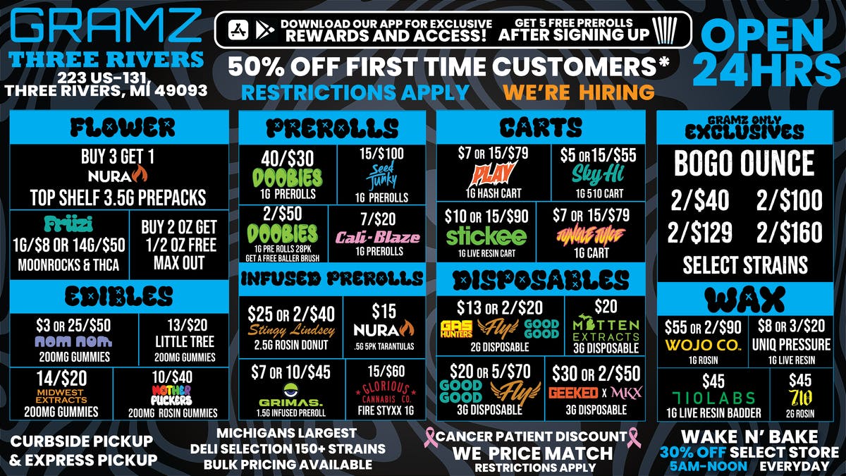 Gramz Cannabis - Three Rivers YOUR GO-TO 24HR DISPENSARY