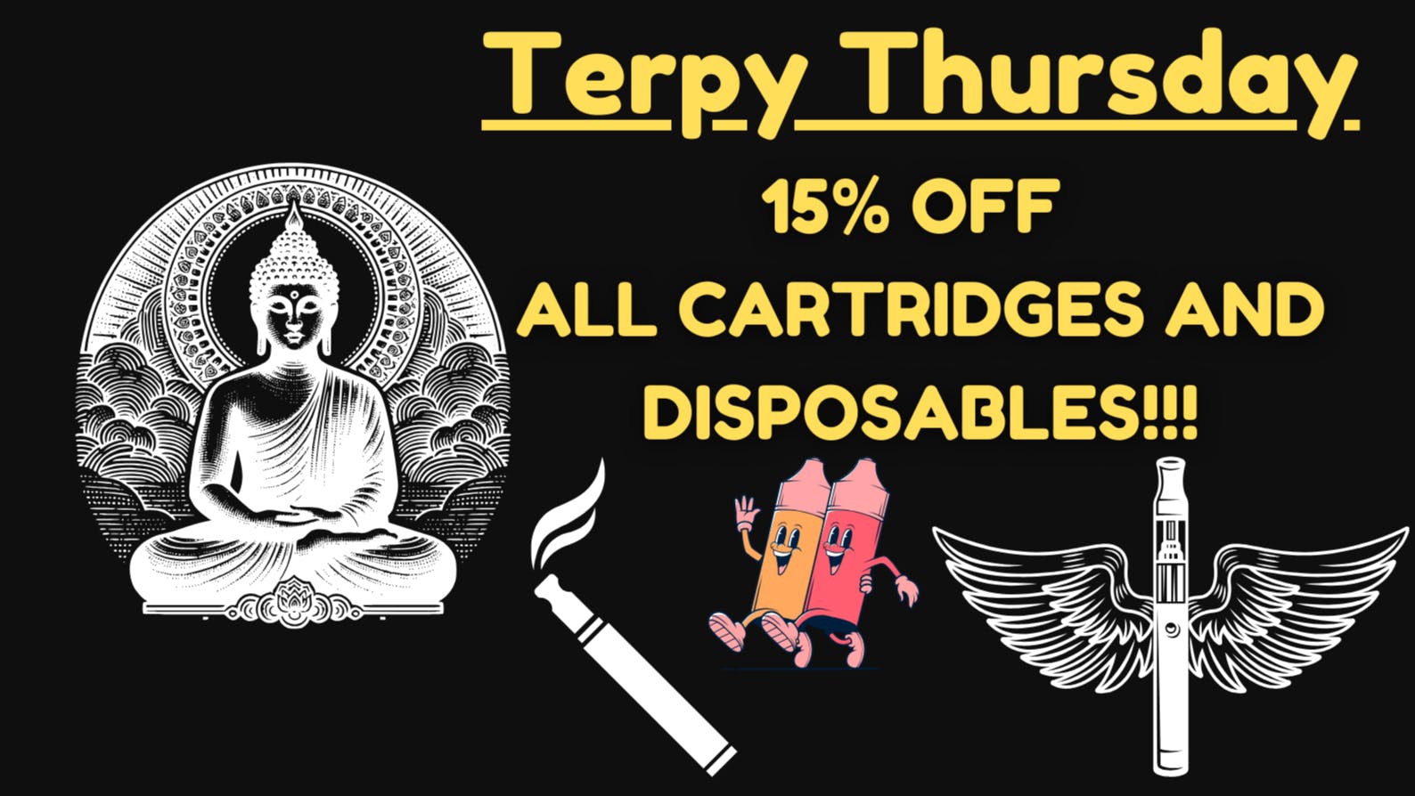 Canna Buddha of Hobbs - Drive Thru Terpy Thursday! 15% OFF Cart/Disp