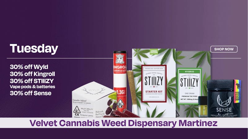 Velvet Cannabis Dispensary Martinez DAILY TUESDAY DEALS