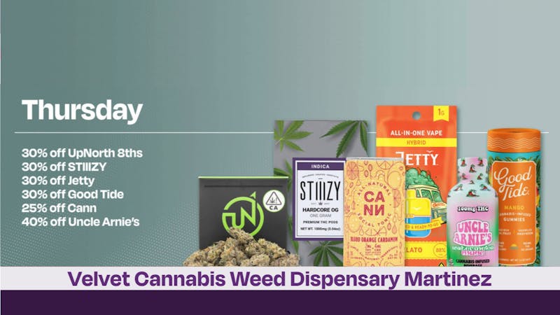 Velvet Cannabis Dispensary Martinez Daily Thursday Deals @ Velvet Martinez!