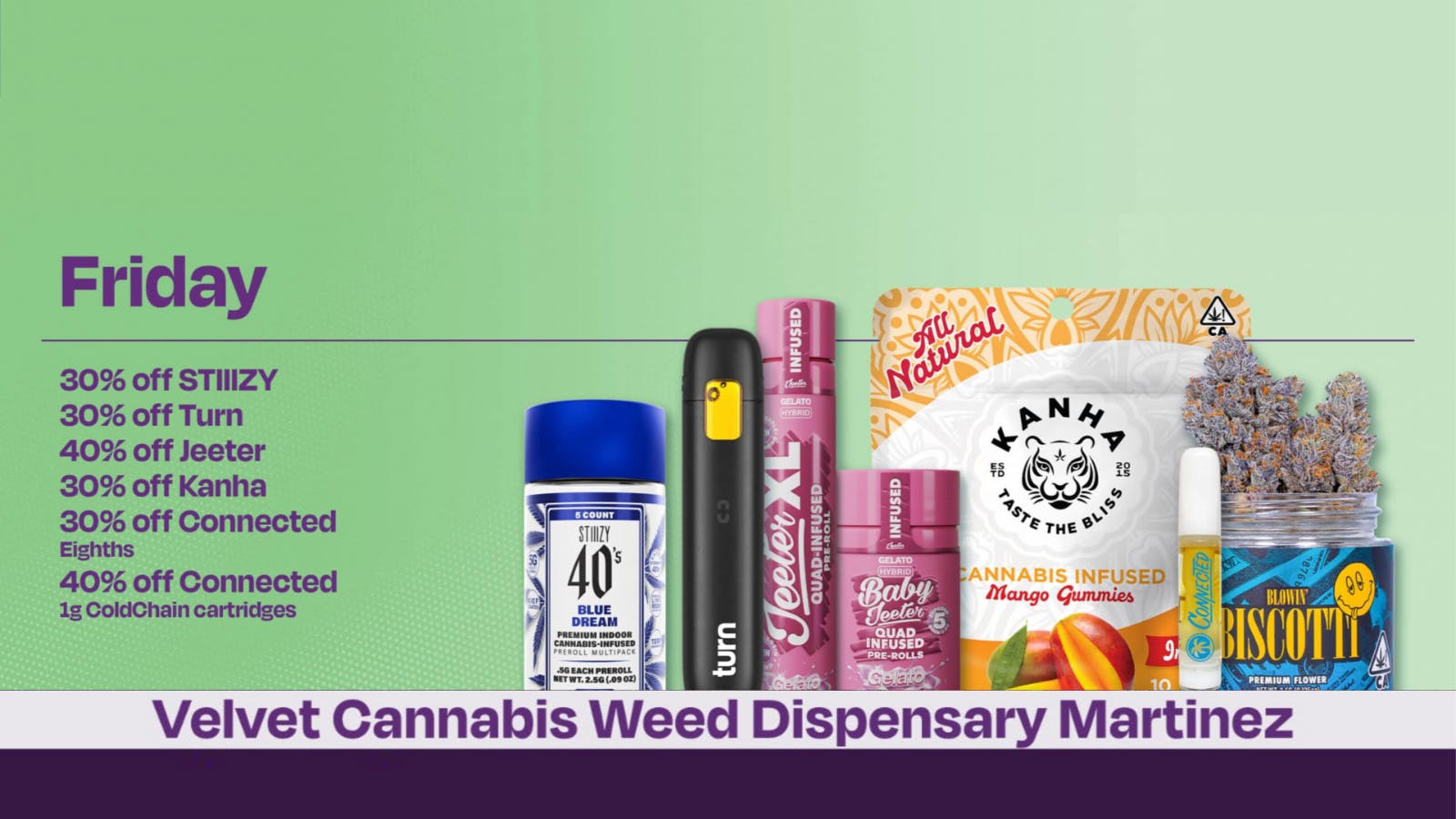 Velvet Cannabis Dispensary Martinez ☃️❄️ Daily Friday Deals @ Velvet Martinez! ❄️☃️