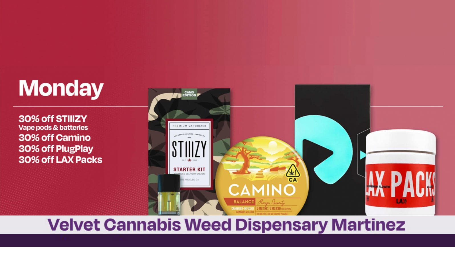 Velvet Cannabis Dispensary Martinez 🍃 Daily Monday Deals @ Velvet Martinez! 🍃