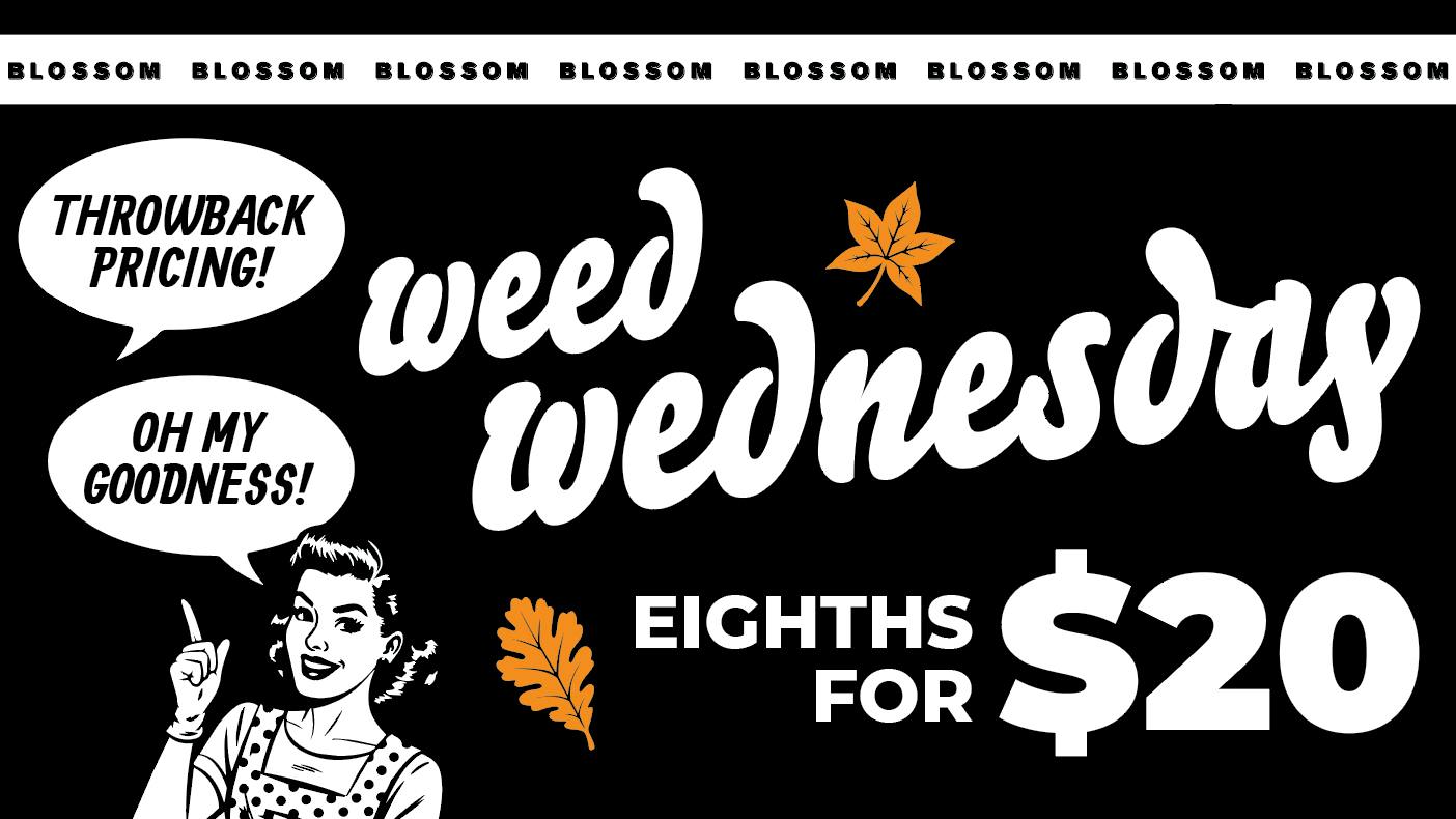 Blossom Cannabis - South Portland 🍂 $20 Eighths • All Shelf Tiers • Every Wednesday