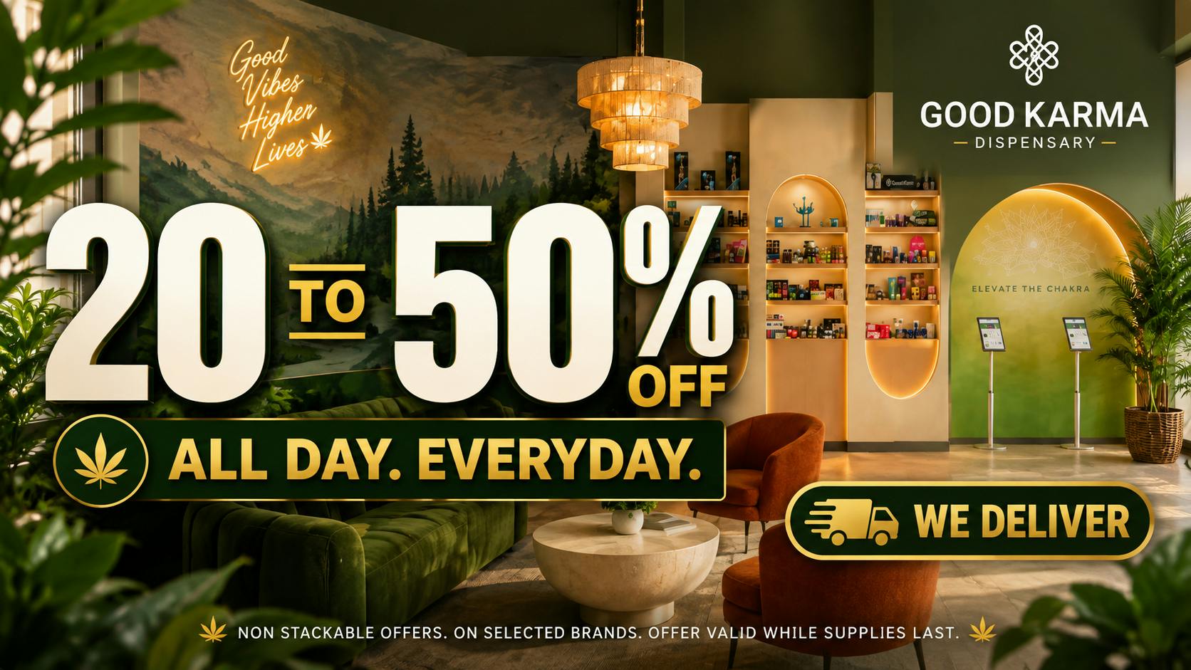 Good Karma Dispensary 20% to 50% OFF SALE ON SELECTED ITEMS!