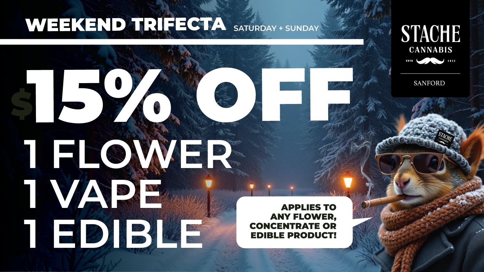 Stache Stache Up - Saturday and Sunday