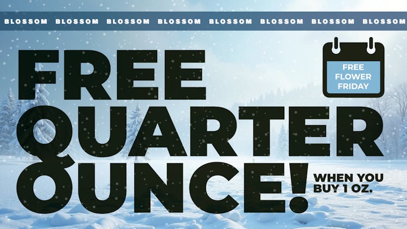 Blossom Cannabis - Biddeford 🌸 Free Flower Friday