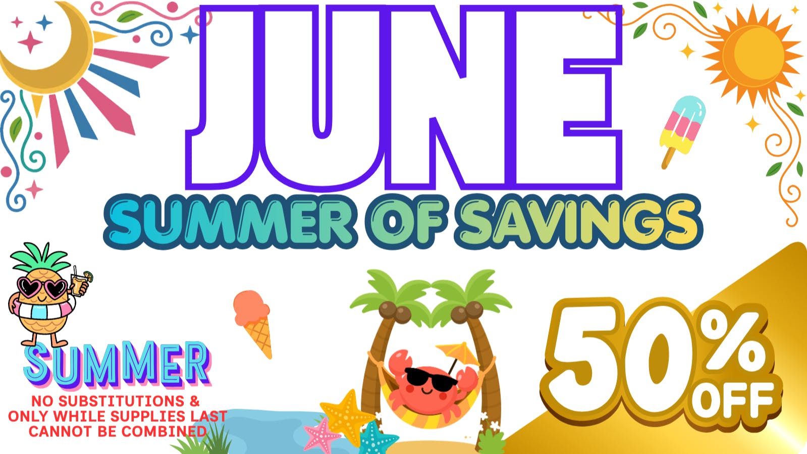 Woodland Cannabis Dispensary JUNE SUMMER OF SAVINGS