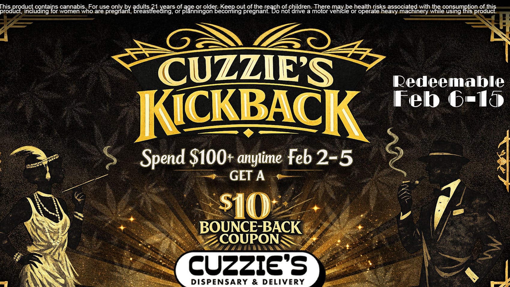 Cuzzies Dispensary Cuzzie Kickback Deal