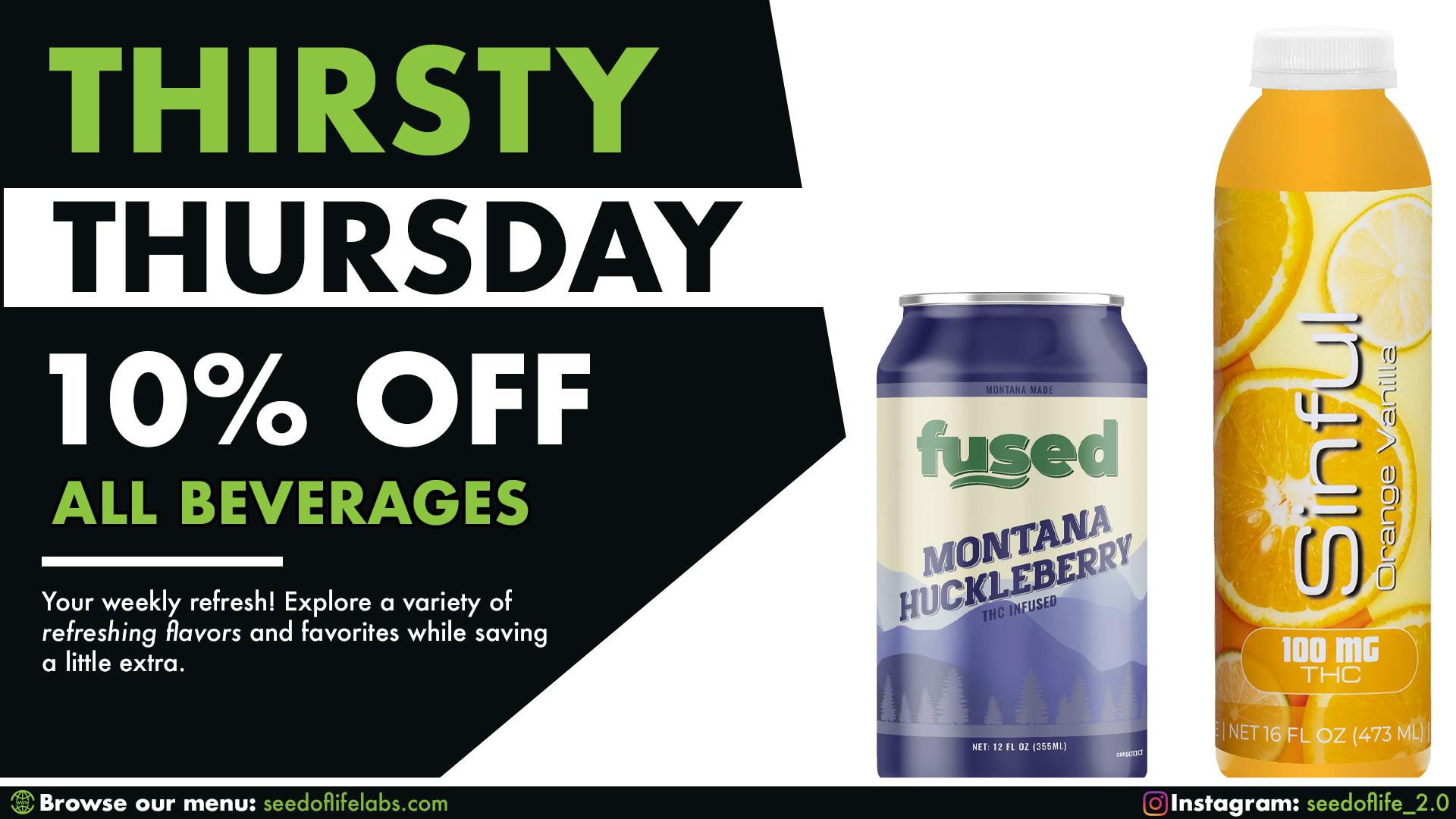 Seed of Life Labs - Heights Thirsty Thursday (10% OFF)