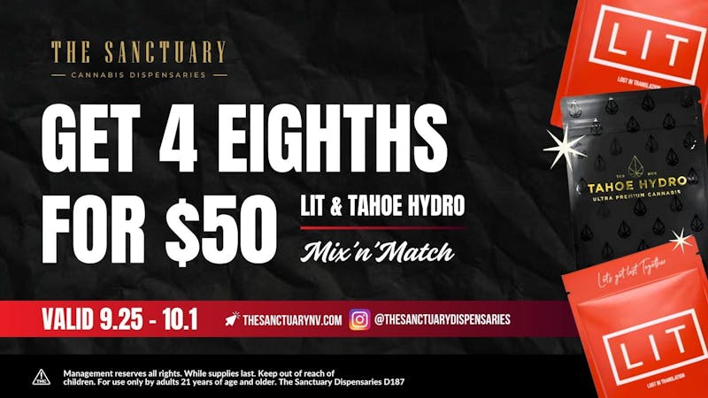 The Sanctuary Delivery 4 for $50 LIT and Tahoe Hydro Eighths
