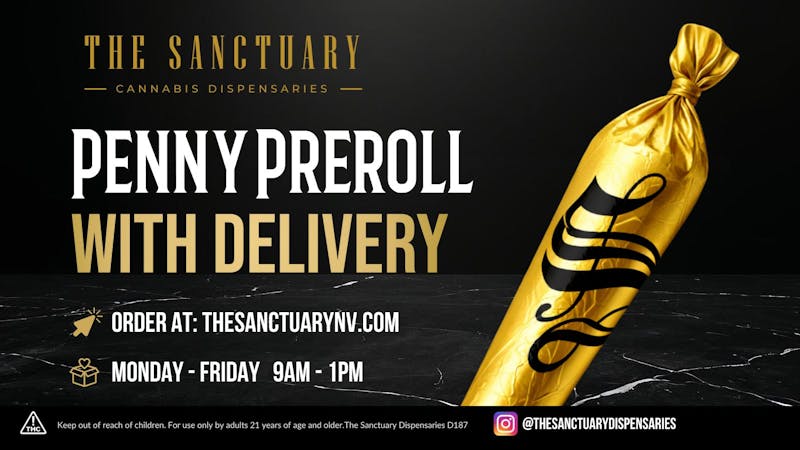 The Sanctuary Delivery Penny Preroll w/Delivery 9am - 1pm