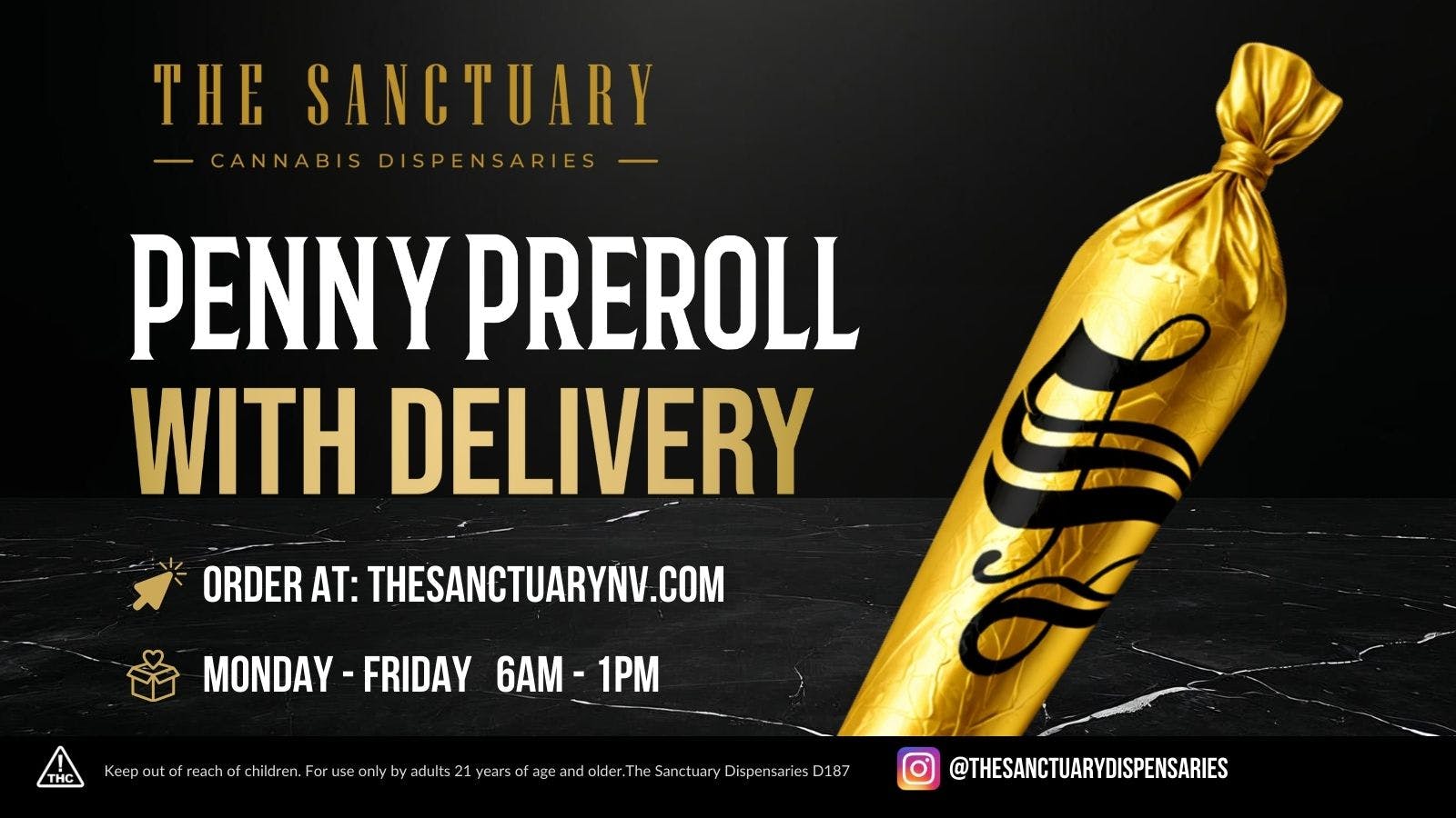 The Sanctuary Delivery Penny Preroll w/Delivery 6am - 1pm