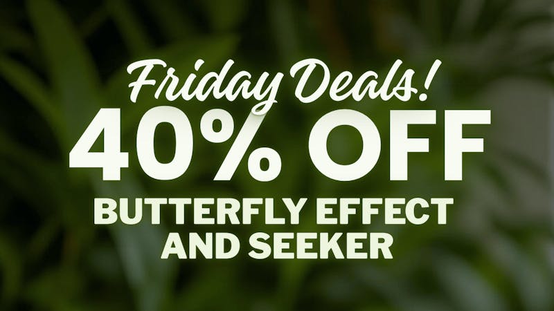 Locals Cannabis - Cincinnati Friday Deals! 40% OFF Butterfly Effect and Seeker