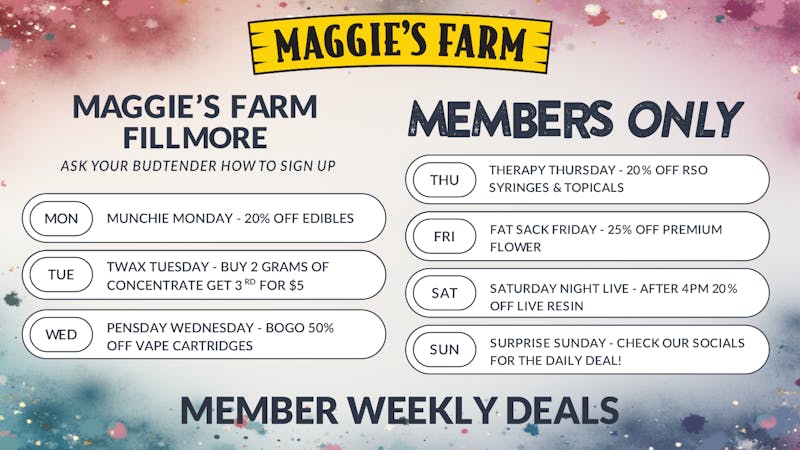Maggies Farm - Colorado Springs North MAGGIE'S FILLMORE - Weekly Member Deals