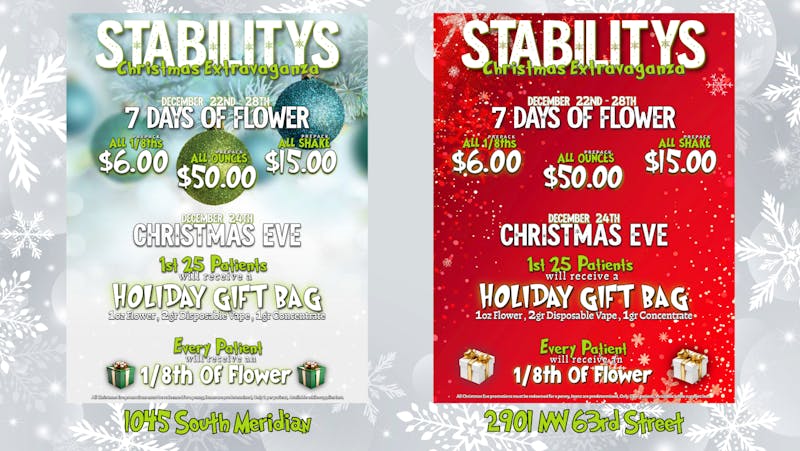 Stability Cannabis - S Meridian Christmas Extravaganza - Be here Christmas Eve!!!