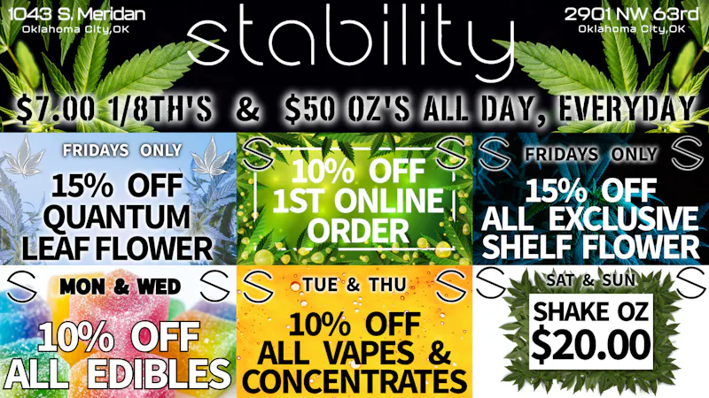 Stability Cannabis - NW 63rd and May Weekly Specials & Deals!!!