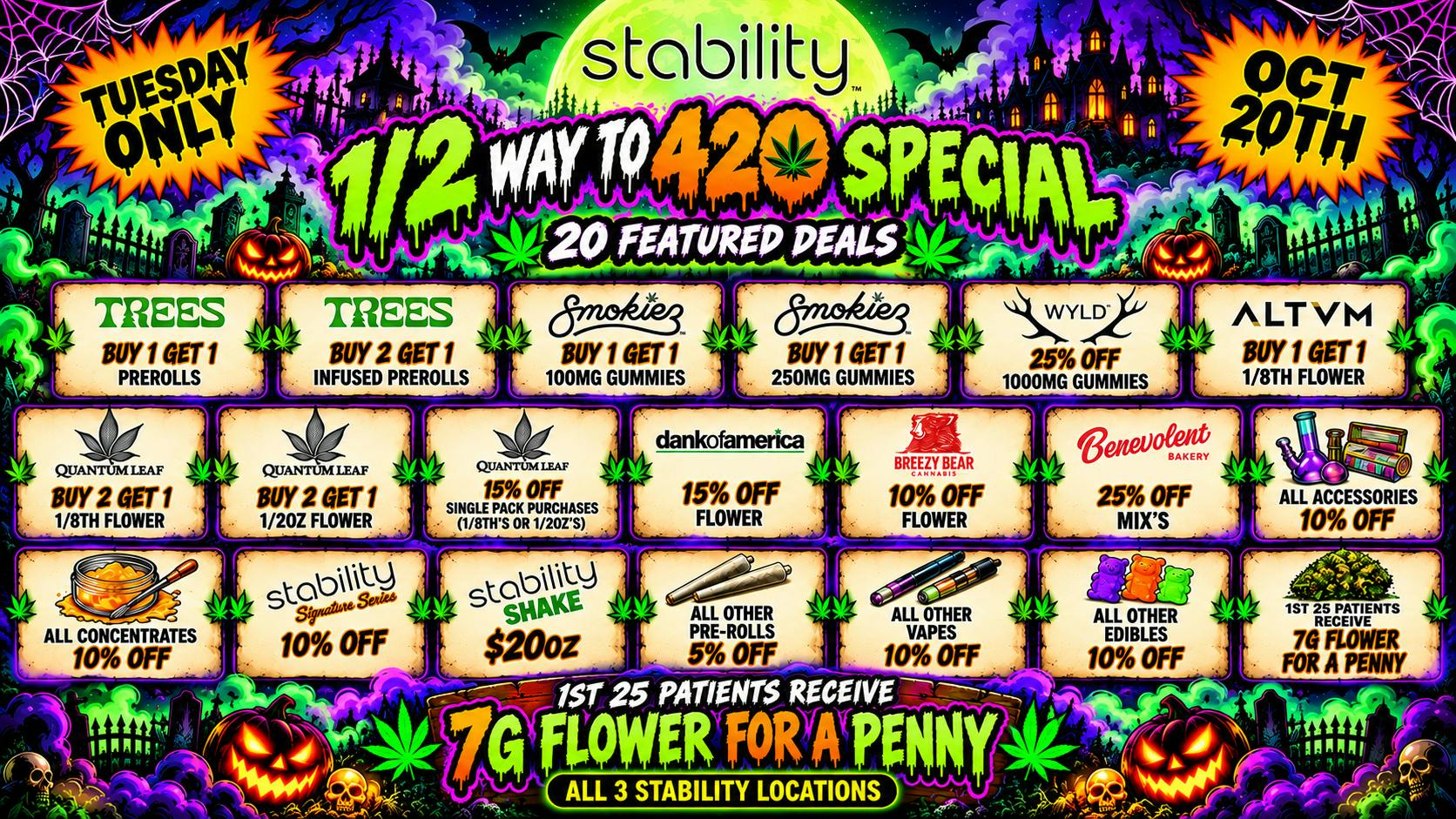 Stability Cannabis - NW 63rd and May !!! 1/2 Way to 420 Special !!!