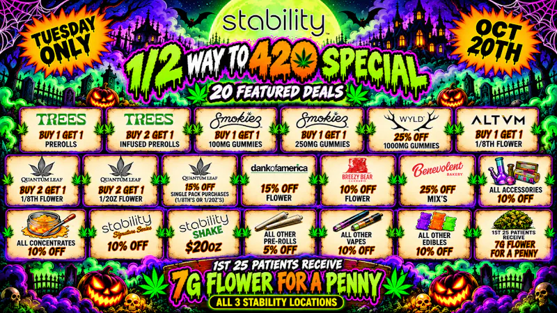 Stability Cannabis - NW 63rd and May !!! 1/2 Way to 420 Special !!!