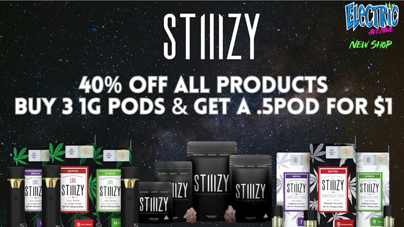 ELECTRIC AVENUE 40% OFF ALL PRODUCTS & B3G1 .5G PODS FOR $1