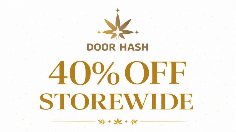 Doorhash 40% OFF ENTIRE STORE! Happy 420 :)